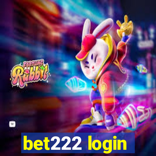 bet222 login